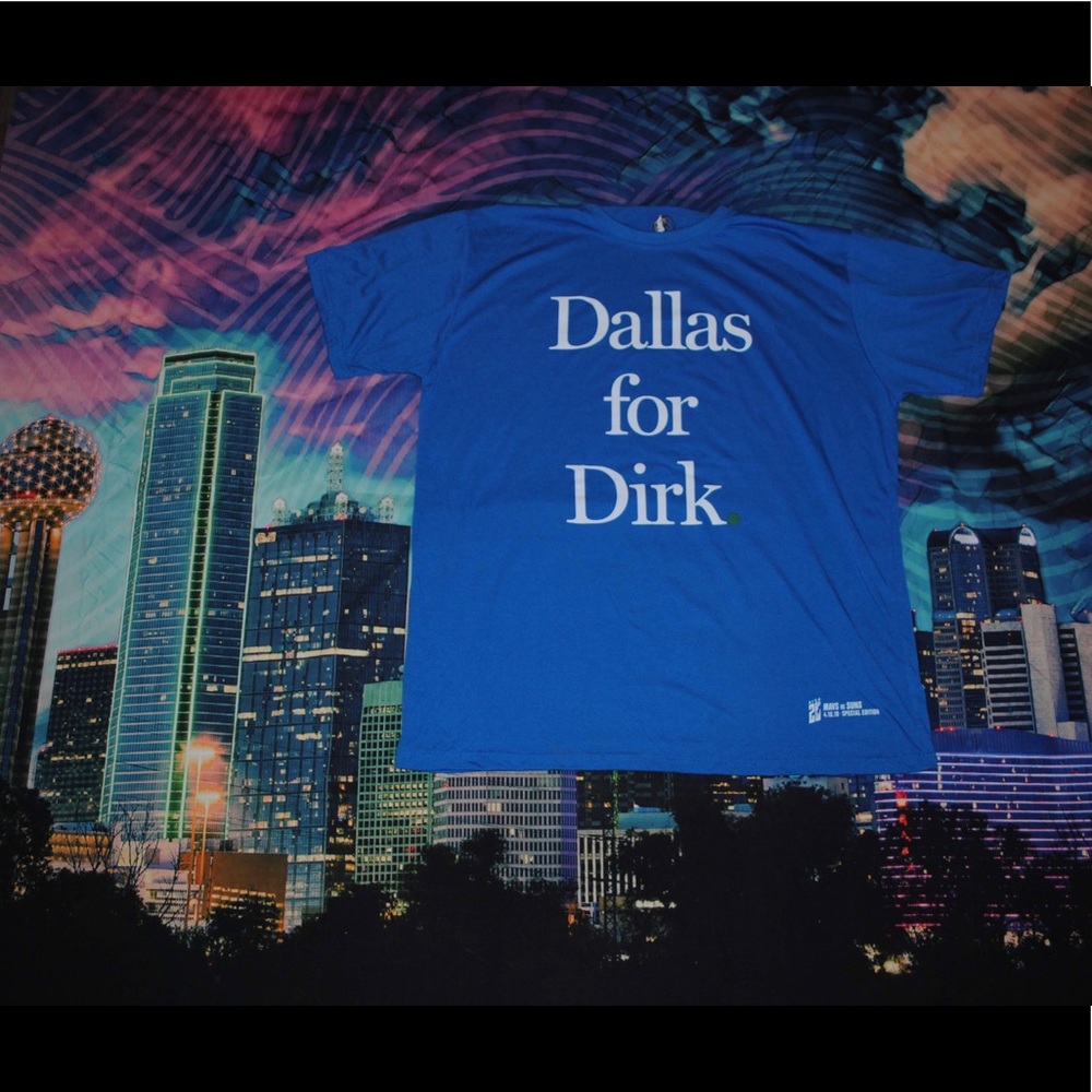Dallas Mavericks Dallas for Dirk T-shirt